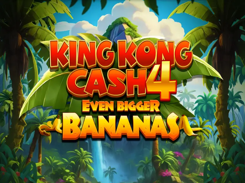 8800 bet King Kong Cash Even Bigger Bananas 4